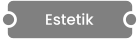 Estetik